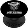 Fun Bouvier des Flandres Cool Dog Design Be A Bouvier des Flandres Cane Divertente Bouvier des Flandres PopSockets PopGrip Adesivo
