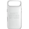 RansaiDesign Don`t Disturb My Vibe! Custodia per iPhone Air Don`t Disturb My Vibe!