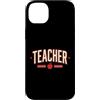 Squad Teach Era Varsity Educator Apple C Custodia per iPhone 14 Plus Insegnante Varsity Jersey Educatore Scuola Retro Athletic Life