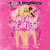 ATLANTIC RECORDS Mean Girls ; O.B.C.R