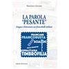 Edizioni del Rosone La parola «pesante». Lingua e letteratura nei francobolli italiani