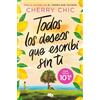 B de Bolsillo Todos los deseos que escribí sin ti