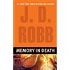 J. D. Robb Memory in Death (Tascabile) In Death