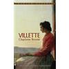 Charlotte Bronte Villette (Tascabile)
