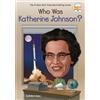 Penguin Workshop Who Was Katherine Johnson?