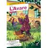 Hatier L'Avare: Avec l'enquête La jeunesse face à l'autorité : du XVIIe siècle à mai 68: 16