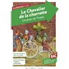 Coédition Belin/Gallimard Le Chevalier de la charrette: Bac 2027