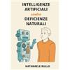 YOUCANPRINT Intelligenze artificiali contro deficienze naturali