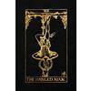 CreateSpace Independent Publishing Platf The Hanged Man: 120 blank pages, The Hanged Man Tarot Card Notebook - Black and Gold - Sketchbook, Journal, Diary (Tarot Card Notebooks)