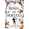HarperVoyager Bonds of Hercules: the highly anticipated sequel to the 2024 dark romantasy Greek mythology TikTok sensation and SUNDAY TIMES bestseller BLOOD OF HERCULES: 1