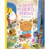 Editions de la Pastèque La société des objets perdus