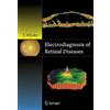 Springer Electrodiagnosis of Retinal Disease