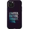 Birthday Gift Limited Edition August 200 Custodia per iPhone 11 Pro Edizione Limitata Agosto 2006 Retro Vintage 2006