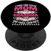 Mom Grandma Life Ho Due Titoli Mamma e Nonna Rock Entrambi PopSockets PopGrip Adesivo