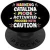 Custom T-shirt With CATALINA Name Birthd CATALINA Personalized Women's Gift Custom CATALINA PopSockets PopGrip Adesivo