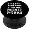 SARCASTIC CASUAL Flirto per divertimento e panico quando funziona umorismo sarcastico PopSockets PopGrip Adesivo