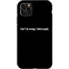 YO! Custodia per iPhone 11 Pro Max I Don't Do Revenge I Delete People Divertente Sarcasmo Citazione