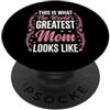 Mom's Pride Prints Design This Is What An Amazing Mom Looks Like PopSockets PopGrip Adesivo