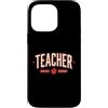 Squad Teach Era Varsity Educator Apple C Custodia per iPhone 14 Pro Max Insegnante Varsity Jersey Educatore Scuola Retro Athletic Life
