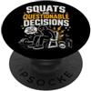 Voltmirth Studios Squat e Decisioni Discutibili Maglietta Palestra PopSockets PopGrip Adesivo