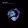 KSCOPE Things Buried + Stranger Inside