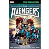 Marvel Avengers Epic Collection: Under Siege [New Printing]
