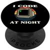 Software Developer Retro Coding Apparel Programmer Retro Computer I Code At Night PopSockets PopGrip Adesivo