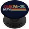 Funny Vintage Generation X Year Tops Gen X 1974 Retro Generazione Xer Stile Testo Vintage PopSockets PopGrip Adesivo