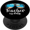 Teacher Off Duty Sunglasses Vintage Teacher Off Duty Sunglasses Palm Tree Beach PopSockets PopGrip Adesivo