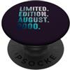 Birthday Gift Limited Edition August 200 Edizione Limitata Agosto 2000 Retro Vintage 2000 PopSockets PopGrip Adesivo