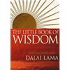 Dalai Lama The Little Book Of Wisdom (Tascabile)