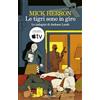 Feltrinelli Le tigri sono in giro. Le indagini di Jackson Lamb