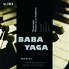 MUSSORGSKIJ / FAURE / SCHUMANN; Baba Yaga: Music for Percussion & Piano (CD)