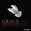 DR. DANIEL; STEPHANIE BACASTOW; ALEXIS MINOQUE; AMY BAK Grace Immaculate: P (CD)