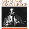 Dizzy Reece Asia Minor (Vinyl LP) 12" Album