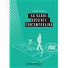 Presses Universitaires Blaise-Pascal La bande dessinée contemporaine