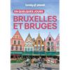 Lonely Planet Bruxelles et Bruges en quelques jours: Courts séjours, adresses tendances, cartes et promenades à pied