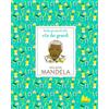 Gallucci Bros Nelson Mandela. Ediz. a colori