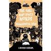 Lavanya Karthik The Girl Who Loved Words: Mahashweta Devi (Dreamers (Tascabile)