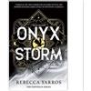 Rebecca Yarros Onyx Storm (Wing and Claw Collection) (Copertina rigida) Empyrean