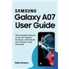 Bella Smarty Samsung Galaxy A07 User Guide (Tascabile)