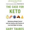 Gary Taubes The Case for Keto (Tascabile)