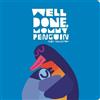 Chris Haughton Well Done, Mommy Penguin (Libro di cartone)