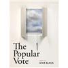 Star Black The Popular Vote (Tascabile)