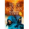 Trudi Canavan Maker's Curse (Tascabile) Millennium's Rule