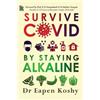 Dr Eapen Koshy Survive Covid (Tascabile)