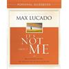 Max Lucado It's Not About Me Personal Guidebook (Tascabile)
