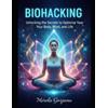 Mirela Gorjanu Biohacking (Tascabile) Self Help