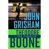John Grisham Theodore Boone: the Fugitive (Copertina rigida) Theodore Boone