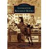 Carla G. Williams Livingston Roundup Rodeo (Tascabile) Images of America